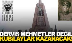 ADD’den Menemen Olayları için anlamlı mesaj: Derviş Mehmetler değil, Kubilaylar kazanacak