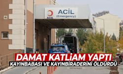 Diyarbakır’da damat dehşeti: Kayınbabası ve kayınbiraderini öldürdü