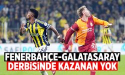 Fenerbahçe-Galatasaray derbisinde kazanan yok
