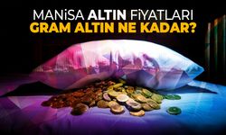 Manisa Altın Fiyatları Güncellendi: Gram Altın Ne Kadar Oldu?