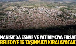 Manisa’da belediye 16 taşınmazı kiraya veriyor! İş yeri ve tarlalar…