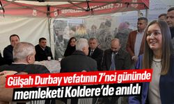 Gülşah Durbay vefatının 7’nci gününde memleketinde anıldı