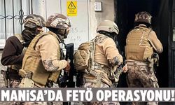 Bakan Yerlikaya duyurdu! Manisa’da FETÖ operasyonu!
