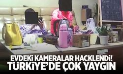 Özel görüntüler satılıyor! Ev kameraları kolay hackleniyor...