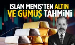İslam Memiş’ten altın ve gümüş tahmini! Yeni rekorlar...