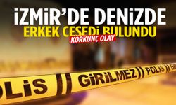 İzmir’de denizde erkek cesedi bulundu