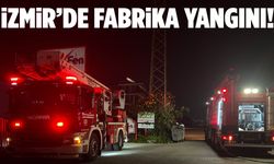 İzmir’de fabrikada yangın alarmı!