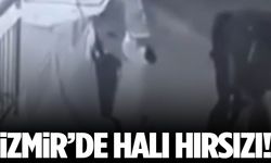 İzmir’de bir hırsız balkondaki halıyı çaldı!