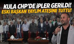 Kula'da ipler gerildi! CHP'li eski başkan yaylım ateşine tuttu
