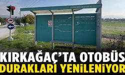 Kırkağaç’ta otobüs durakları yenileniyor