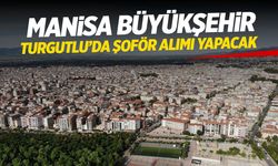 Manisa Büyükşehir şoför alımı yapacak