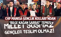 Manisa’da CHP’li gençlerden ‘Bilge Kağan Şarbat’ tepkisi!