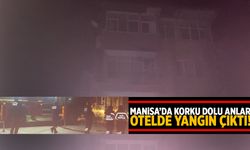 Manisa'da otel yangını! Çalışanlar doğru olanı yaptı...
