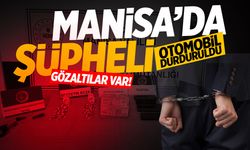 Manisa'da şüpheli araç durduruldu: Gözaltılar var!