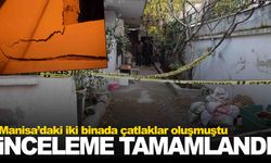 Manisa’da ‘zemin kayması’ alarmı... Tahliye edilen 2 binada inceleme tamamlandı!