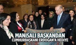 Manisalı başkandan Cumhurbaşkanı Erdoğan’a hediye