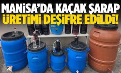 Manisa’da kaçak şarap üretimi deşifre edildi!