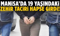 Manisa’da 19 yaşındaki zehir taciri tutuklandı!