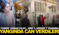 Ev yangını faciası: 1 ve 7 yaşındaki iki kardeş hayatını kaybetti