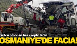 Osmaniye’de yolcu otobüsü tıra çarptı: Feci kaza 6 can aldı
