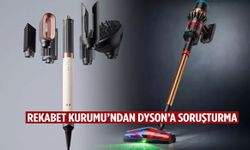 Rekabet Kurumu’ndan Dyson’a soruşturma