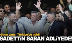 Sadettin Saran ifade vermek için adliyede