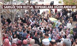 Sarıgöl’de Umre yolcuları dualarla uğurlandı