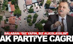 Semih Balaban’dan AK Parti’ye kentsel dönüşüm çağrısı