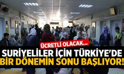 Suriyeliler için Türkiye'de bir dönemin sonu başlıyor! Ücretli olacak...