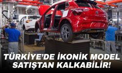 Türkiye’de ikonik model satıştan kalkabilir!