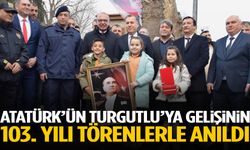 Atatürk’ün Turgutlu’ya gelişinin 103. yılı törenlerle anıldı