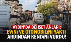 Aydın’da bir şahıs evini ve otomobilini yaktı ardından kendini vurdu