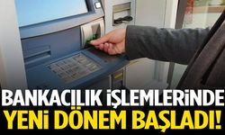 Bankacılık işlemlerinde yeni dönem! Zam geldi…