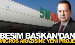 Besim Başkan’dan Migros arazisine yeni proje
