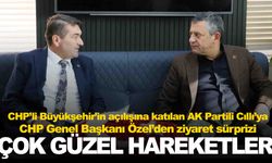 CHP lideri Özel’den AK Partili başkana ziyaret!