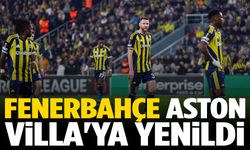 Fenerbahçe, UEFA Avrupa Ligi’nde Aston Villa’ya yenildi