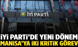 İYİ Parti Başkanlık Divanı’nda Manisa’ya iki üst düzey görev