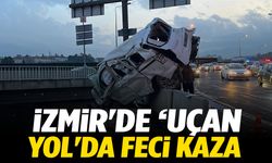 İzmir’de ‘Uçan Yol’ dehşeti! Yaralılar var…