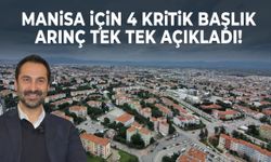 Manisa için 4 kritik başlık! Arınç tek tek açıkladı