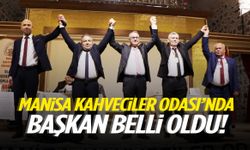 Manisa Kahveciler Odası’nda başkan belli oldu!