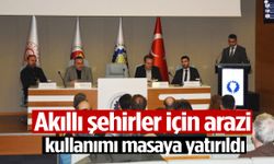 Manisa’da akıllı şehirler için arazi kullanımı masaya yatırıldı!