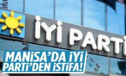 Manisa’da İYİ Parti’den istifa!