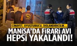 Manisa’da firari avı! Cinayet, uyuşturucu, dolandırıcılık… Hepsi yakalandı!
