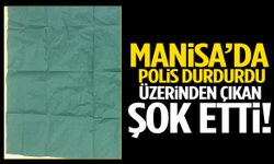 Manisa’da polis durdurdu… Üzerinden çıkan şok etti!