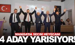 Manisa’da seçim heyecanı... 4 aday yarışıyor!