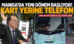 Manisa'da yeni dönem başlıyor! Kart yerine telefon...