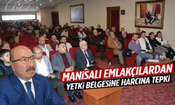 Manisalı emlakçılar yetki belgesi harcına isyan etti
