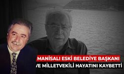 Manisalı Eski Belediye Başkanı ve Milletvekili Hakkı Ülkü Hayatını Kaybetti