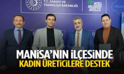 Manisa’nın ilçesinde kadın üreticilere destek!
