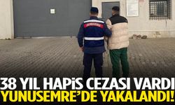 38 yıl hapis cezası vardı... Yunusemre’de yakalandı!